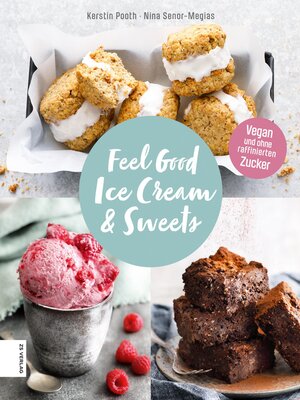 cover image of Feel Good Ice Cream & Sweets